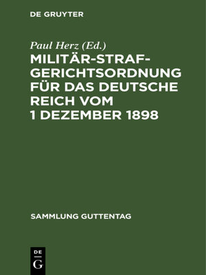 cover image of Militärstrafgerichtsordnung für das Deutsche Reich vom 1 Dezember 1898